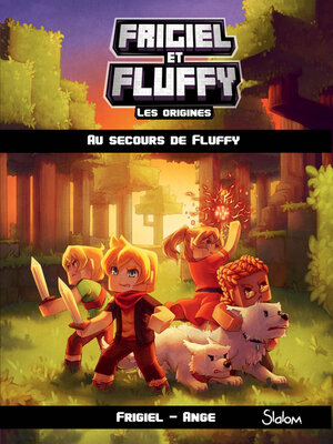 cover image of Frigiel et Fluffy, Les Origines (T2)